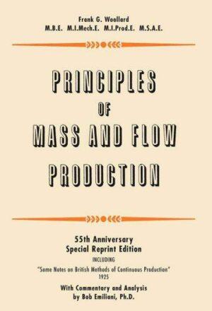 Principles Of Mass And Flow Production by Bob Emiliani