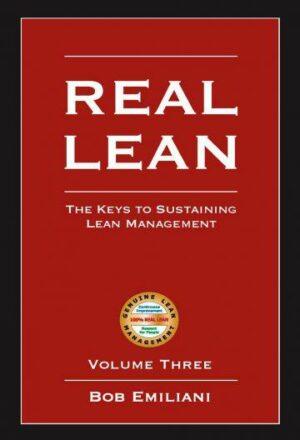 REAL LEAN, Volume Three